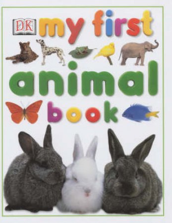 My First Animal Book by Various