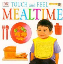 Touch And Feel Mealtime