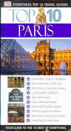 Eyewitness Top 10 Travel Guides: Paris by Various