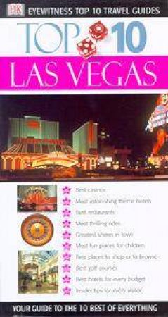 Eyewitness Top 10 Travel Guides: Las Vegas by Various