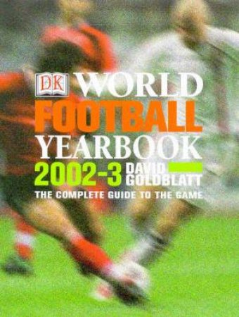 World Football Yearbook 2002-2003 by Various