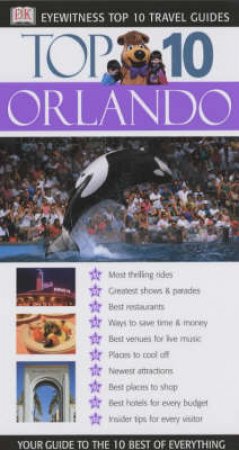 Eyewitness Top 10 Travel Guides: Orlando by Various