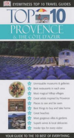 Eyewitness Top 10 Travel Guides: Provence by Various