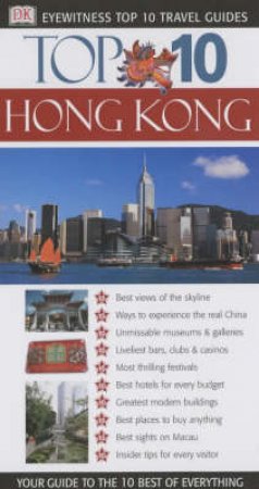 Eyewitness Top 10 Travel Guides: Hong Kong by Various