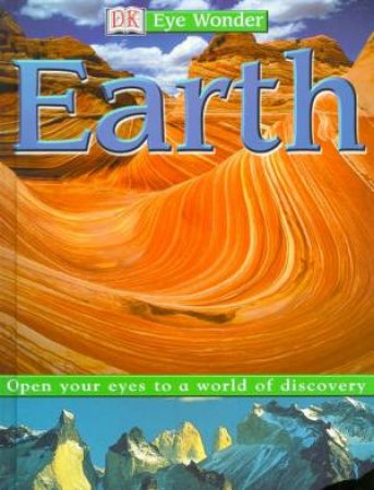 DK Eye Wonder: Earth by Various