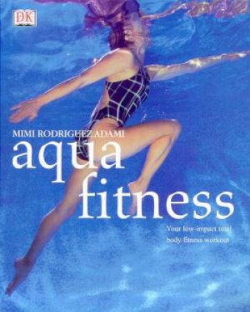 Aqua Fitness by Mimi Rodriguez Adami