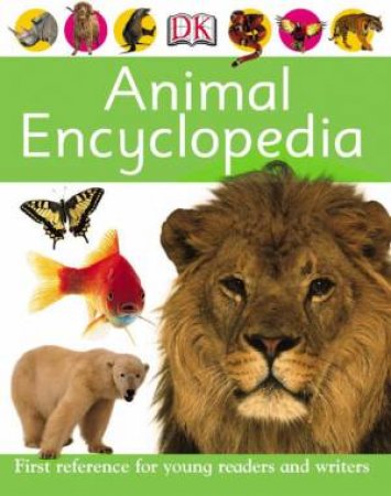 DK Animal Encyclopedia by Various