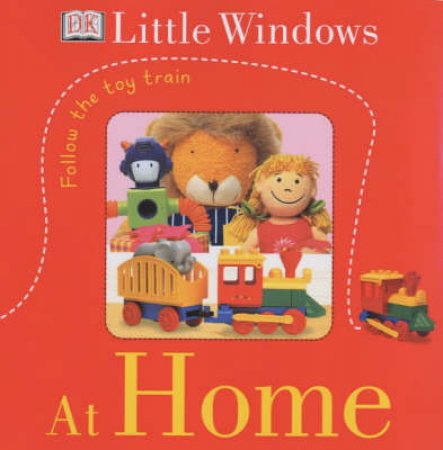 DK Little Windows: At Home by Various