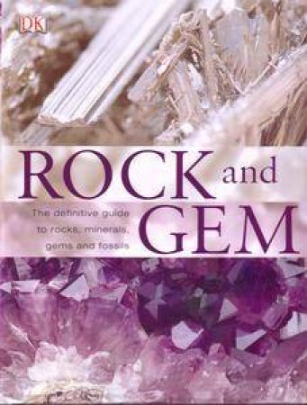 Rock And Gem by Ronald Bonewitz