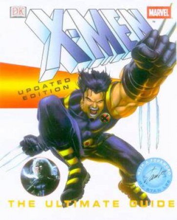 X Men: The Ultimate Guide by Peter Sanderson