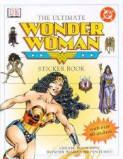 DC Marvel The Ultimate Wonder Woman Sticker Book