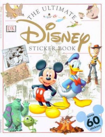 The Ultimate Disney Sticker Book by Various