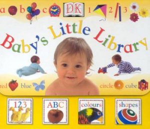 Baby's Little Library Box: 123, ABC, Colours, Shapes by Various