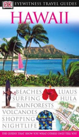 Eyewitness Travel Guides: Hawaii by Various