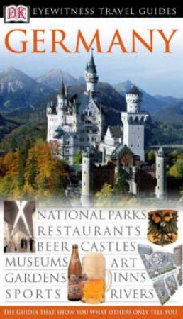 Eyewitness Travel Guides: Germany by Various