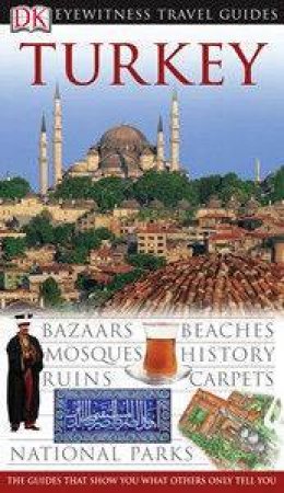 Eyewitness Travel Guides: Turkey by Various