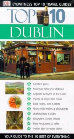 Eyewitness Top 10 Travel Guides: Dublin by Various