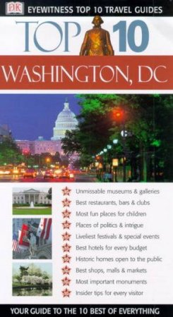 Eyewitness Top 10 Travel Guides: Washington, DC by Various