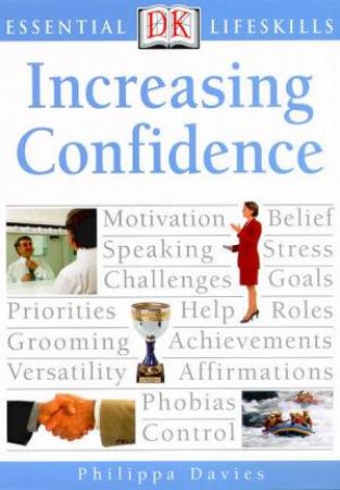 Essential Lifeskills: Increasing Confidence by Philippa Davies