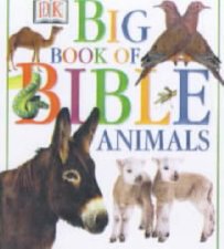 The Big Book Of Bible Animals