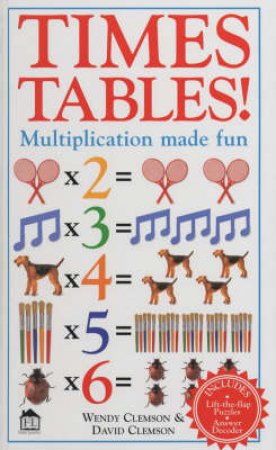 Times Tables! by Wendy Clemson