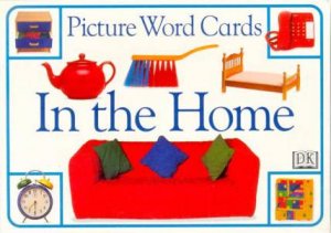 Picture Word Cards: In The Home by Various