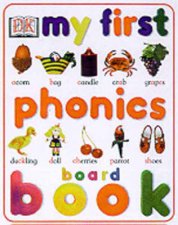 My First Phonics Board Book