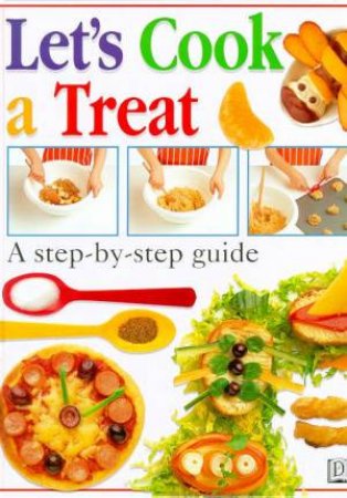 Let's Cook A Treat by Helen Drew & Angela Wilkes