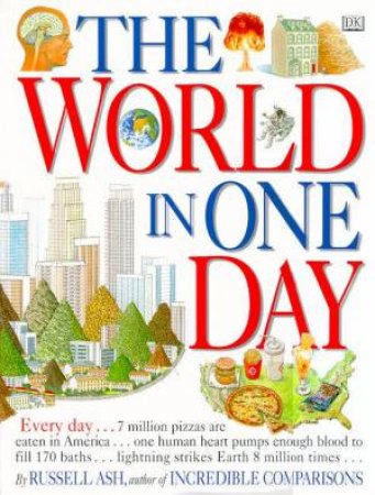 The World In One Day by Russell Ash