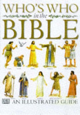 Who's Who In The Bible by Various