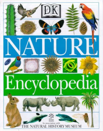 The Nature Encyclopedia by Natural History Museum