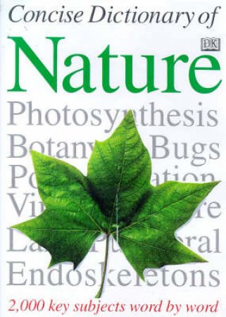 DK Concise Encyclopedia: Nature by Various