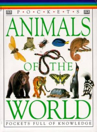 DK Pockets: Animals Of The World by Various