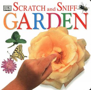 Scratch & Sniff: Garden by Various