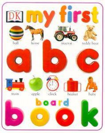 My First ABC Board Book by Various