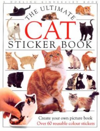 The Ultimate Cat Sticker Book by Various