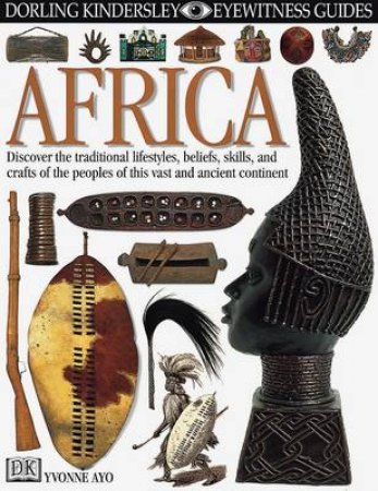 Eyewitness Guides: Africa by Yvonne Ayo