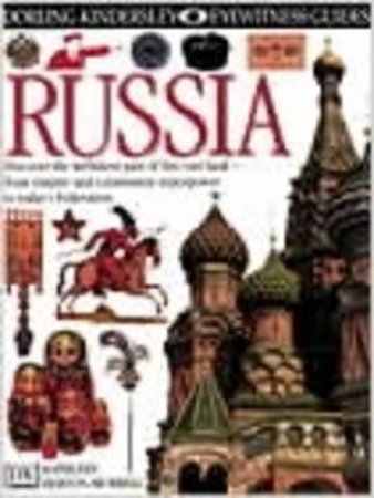 Eyewitness Guides: Russia by Murrell Kathleen Berton