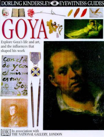 Eyewitness Guides: Goya by Various