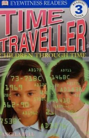 Time Traveller by Angela Bull