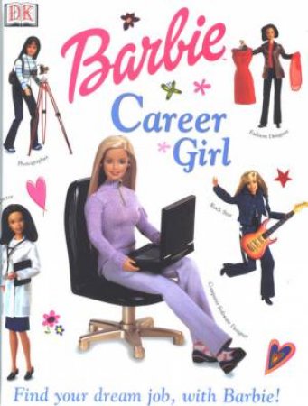 Barbie: Career Girl by Various