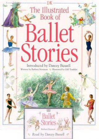 The Illustrated Book Of Ballet Stories - Book & Tape by Various