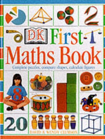 DK My First Maths Book by David & Wendy Clemson