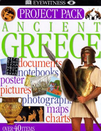 Eyewitness Project Packs: Ancient Greece by Various