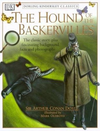 DK Classic: Hound Of The Baskervilles by Arthur Conan Doyle