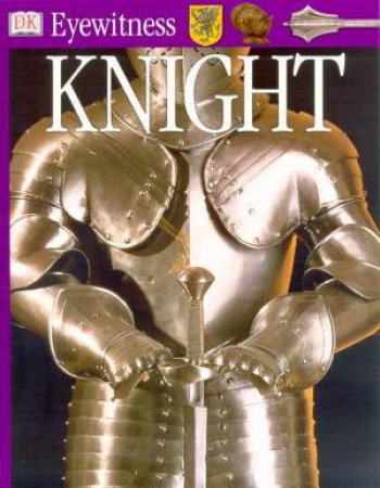 DK Eyewitness Guides: Knight by Various