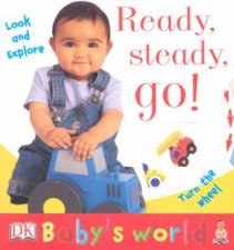 Babys World Ready Steady Go