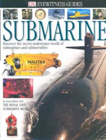 DK Eyewitness Guides: Submarine by Various