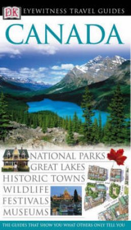 Eyewitness Travel Guides: Canada by Various