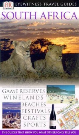 Eyewitness Travel Guides: South Africa - 4 ed by Various